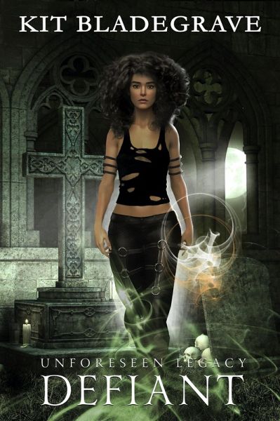 Defiant (Unforeseen Legacy, #3) (eBook, ePUB) Defiant (Unforeseen Legacy, #3) (eBook, ePUB)