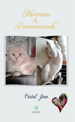 Murmures & Ronronnements (eBook, ePUB) - Joan, Cristal