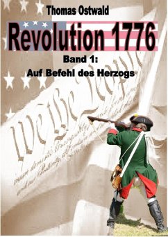 Cover Revolution 1776 - Krieg in den Kolonien 1. (eBook, ePUB)