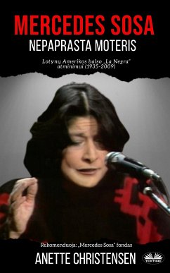 Mercedes Sosa - Nepaprasta Moteris (eBook, ePUB) - Christensen, Anette