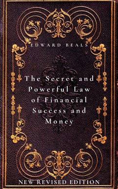 The Secret and Powerful Law of Financial Success and Money (eBook, ePUB) - Beals, Edward