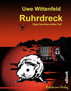 Ruhrdreck (eBook, ePUB) - Wittenfeld, Uwe