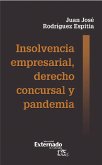 Insolvencia empresarial, derecho concursal y pandemia (eBook, ePUB)