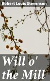 Will o' the Mill (eBook, ePUB)