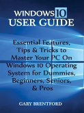 Windows 10 User Guide: (eBook, ePUB)