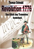 Revolution 1776 - Krieg in den Kolonien Sonderband (eBook, ePUB)
