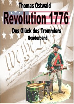 Revolution 1776 - Krieg in den Kolonien Sonderband (eBook, ePUB) - Ostwald, Thomas