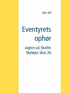 Eventyrets ophør (eBook, ePUB) - Jul, Jan