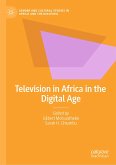 Television in Africa in the Digital Age (eBook, PDF)