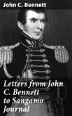 Letters from John C. Bennett to Sangamo Journal (eBook, ePUB)