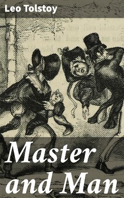 Master and Man (eBook, ePUB) - Tolstoy, Leo