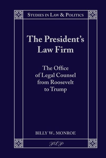 The President's Law Firm (eBook, ePUB) The President's Law Firm (eBook, ePUB)