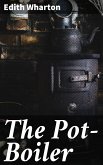 The Pot-Boiler (eBook, ePUB)