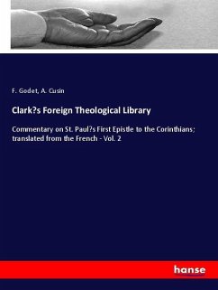 Clark's Foreign Theological Library - Godet, F.;Cusin, A.