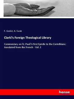 Clark¿s Foreign Theological Library - Godet, F.;Cusin, A.