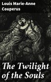 The Twilight of the Souls (eBook, ePUB)