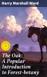 The Oak: A Popular Introduction to... - Bild 1