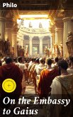 On the Embassy to Gaius (eBook, ePUB)