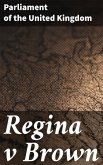 Regina v Brown (eBook, ePUB)