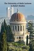 The University of Haifa Lectures in Bahá'í Studies (eBook, ePUB)