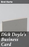 Dick Doyle's Business Card (eBook, ePUB)