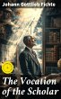 The Vocation of the Scholar (eBook,... - Bild 1