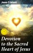 Devotion to the Sacred Heart of Jesus... - Bild 1