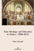 State Ideology and Education in Turkey, 1980-2015 (eBook, ePUB)