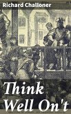 Think Well On't (eBook, ePUB)