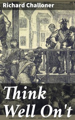 Think Well On't (eBook, ePUB) - Challoner, Richard