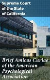 Brief Amicus Curiae of the American Psychological Association (eBook, ePUB)