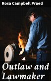 Outlaw and Lawmaker (eBook, ePUB)