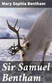 Sir Samuel Bentham (eBook, ePUB)