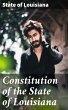 Constitution of the State of Louisiana... - Bild 1