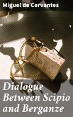 Dialogue Between Scipio and Berganze (eBook, ePUB)