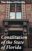 Constitution of the State of Florida (eBook, ePUB)