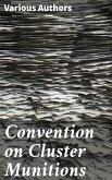 Convention on Cluster Munitions (eBook, ePUB)