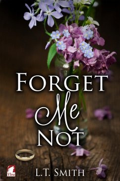 Forget Me Not (eBook, ePUB) - Smith, L. T.