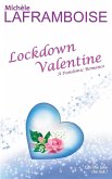Lockdown Valentine: A Pandemic Romance (eBook, ePUB)