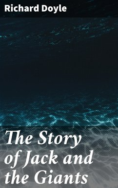 Cover The Story of Jack and the Giants (eBook, ePUB)