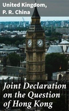 Joint Declaration on the Question of Hong Kong (eBook, ePUB) - Kingdom, United; China, P. R.