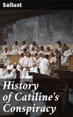 History of Catiline's Conspiracy (eBook, ePUB)