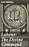 Labour: The Divine Command (eBook, ePUB)