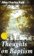 Thoughts on Baptism (eBook, ePUB) - Bild 1