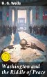 Washington and the Riddle of Peace... - Bild 1