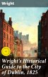 Wright's Historical Guide to the City... - Bild 1