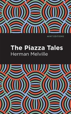 The Piazza Tales (eBook, ePUB) - Melville, Herman