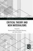 Critical Theory and New Materialisms (eBook, ePUB)