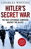 Hitler's Secret War (eBook, ePUB)