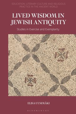 Lived Wisdom in Jewish Antiquity (eBook, ePUB) - Uusimäki, Elisa